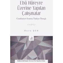 Fecr Yayınları Ebu Hüreyre Üzerine Yapılan Çalışmalar