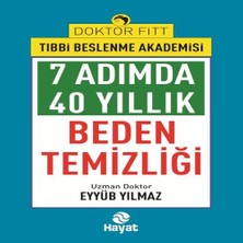 7ADIMDA 40 Yıllık Beden Temizliği
