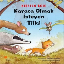Karaca Olmak Isteyen Tilki