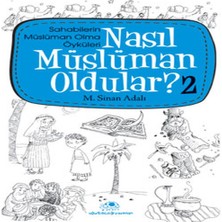 Nasıl Müslüman Oldular 2