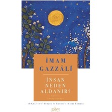 Insan Neden Aldanır?