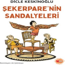 Şekerpare'nin Sandalyeleri