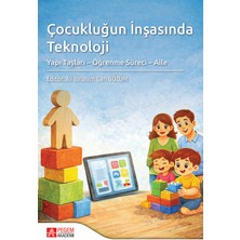 Pegem Akademi Yayıncılık Çocukluğun İnşasında Teknoloji Yapı Taşları Öğrenme Süreci Aile