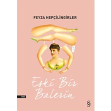 Everest Yayınları Eski Bir Balerin... +2 Adet Edebiyat Kitabı