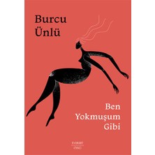 Everest Yayınları Ben Yokmuşum Gibi... +6 Adet Edebiyat Kitabı