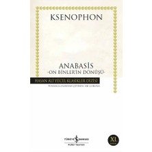 İş Bankası Kültür Yayınları Anabasis - On Binler'in Dönüşü... +7 Adet Edebiyat Kitabı