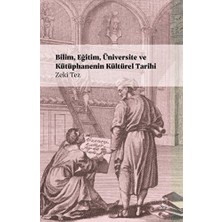Doruk Yayınları Bilim, Eğitim, Üniversite ve Kütüphanenin Kül... +7 Adet Tarih Kitabı