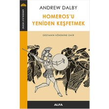 Alfa Yayınları Homeros'u Yeniden Keşfetmek... +4 Adet Tarih Kitabı