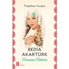 Mona Kitap Bedia Akartürk - Turnanın Türküsü... +4 Adet Edebiyat Kitabı