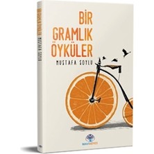 Mavi Nefes Yayınları Bir Gramlık Öyküler... +4 Adet Edebiyat Kitabı