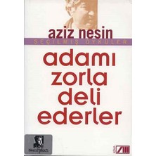 Nesin Yayınevi Adamı Zorla Deli Ederler... +6 Adet Edebiyat Kitabı