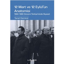 Liberte Yayınları 12 Mart ve 12 Eylül'ün Anatomisi... +4 Adet Siyaset Kitabı