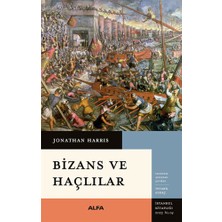 Alfa Yayınları Bizans ve Haçlılar... +7 Adet Tarih Kitabı