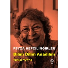 Sia Kitap Dilim Dilim Anadilim... +5 Adet Edebiyat Kitabı