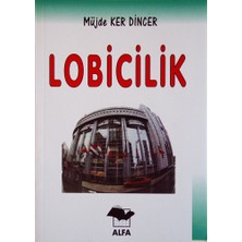 Alfa Yayınları Lobicilik... +2 Adet Siyaset Kitabı