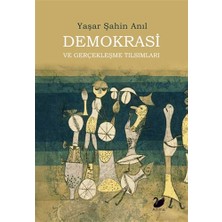 Anima Yayınları Demokrasi ve Gerçekleşme Tılsımları... +1 Adet Siyaset Kitabı