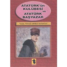 Toker Yayınları Atatürk'ün Kulübesi ve Atatürk Başyazar... +9 Adet Tarih Kitabı