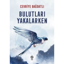 Sia Kitap Bulutları Yakalarken... +5 Adet Edebiyat Kitabı
