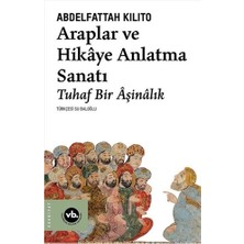Vakıfbank Kültür Yayınları Araplar ve Hikaye Anlatma Sanatı... +5 Adet Edebiyat Kitabı