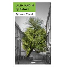 Alfa Yayınları Alim Kadın Çıkmazı... +8 Adet Edebiyat Kitabı