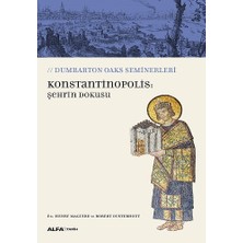 Alfa Yayınları Konstantinopolis: Şehrin Dokusu... +2 Adet Tarih Kitabı
