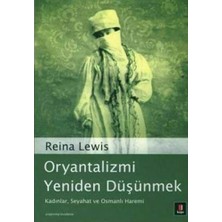 Kapı Yayınları Oryantalizmi Yeniden Düşünmek... +4 Adet Tarih Kitabı