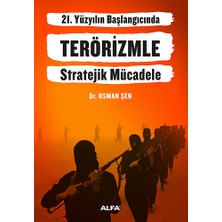 Alfa Yayınları 21. Yüzyılın Başlangıcında Terörizmle Stratej... +7 Adet Siyaset Kitabı