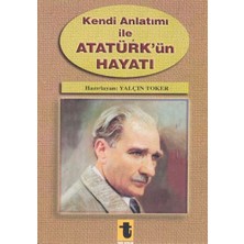 Toker Yayınları Kendi Anlatımı ile Atatürk’ün Hayatı... +1 Adet Siyaset Kitabı