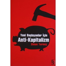 Everest Yayınları Yeni Başlayanlar Için Anti-Kapitalizm... +1 Adet Siyaset Kitabı