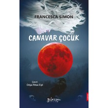 Güldünya Yayınları Canavar Çocuk... +1 Adet Edebiyat Kitabı