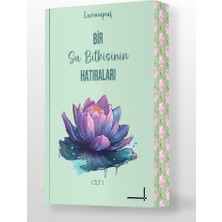 Lolla Yayınları Bir Su Bitkisinin Hatıraları (Ciltli)... +9 Adet Edebiyat Kitabı