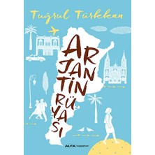 Alfa Yayınları Arjantin Rüyası... +3 Adet Edebiyat Kitabı