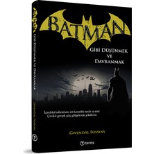Teras Kitap Batman Gibi Düşünmek ve Davranmak... +6 Adet Edebiyat Kitabı