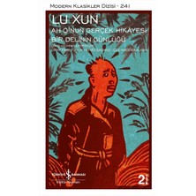 İş Bankası Kültür Yayınları Ah Q’nun Gerçek Hikayesi - Bir Delinin Günlüg... +22 Adet Edebiyat Kitabı
