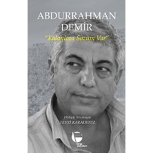 Belge Yayınları Abdurrahman Demir - Kalanlara Sözüm Var... +32 Adet Edebiyat Kitabı