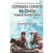 Alfa Yayınları Cepheden Cepheye Bir Ömür... +4 Adet Tarih Kitabı