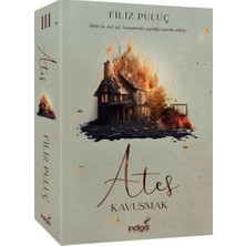 İndigo Kitap Ateş 3 - Kavuşmak... +6 Adet Edebiyat Kitabı