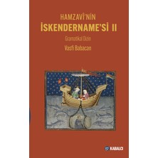 Kabalcı Yayınevi Hamzavî'nin Iskendername’si 2 - Gramatikal Di... +2 Adet Tarih Kitabı
