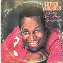 Kadıköy Plak Kulübü Luther Vandross – Forever, For Always, For Love Lp
