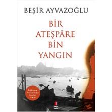 Kapı Yayınları Bir Ateşpâre Bin Yangın... +3 Adet Edebiyat Kitabı