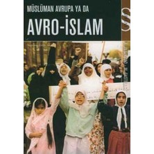 Everest Yayınları Müslüman Avrupa Ya Da Avro-Islam... +1 Adet Siyaset Kitabı