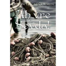 Everest Yayınları Ah Vre Sevda... +1 Adet Edebiyat Kitabı