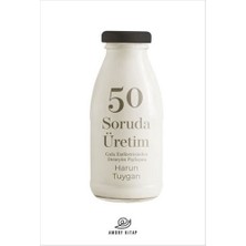Amorf Kitap 50 Soruda Üretim - Gıda Endüstrisinden Deneyi... +2 Adet Iş Dünyası Kitabı