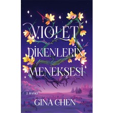 Artemis Yayınları Violet  Dikenlerin Menekşesi... +1 Adet Edebiyat Kitabı