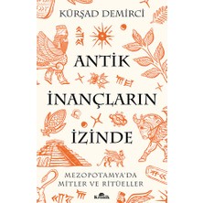 Kronik Kitap Antik Inançların Izinde... +5 Adet Tarih Kitabı