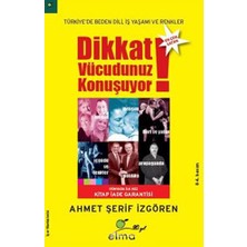 Elma Yayınevi Dikkat Vücudunuz Konuşuyor... +3 Adet Iş Dünyası Kitabı