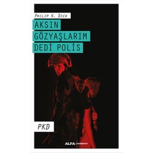Alfa Yayınları Aksın Gözyaşlarım Dedi Polis... +1 Adet Edebiyat Kitabı
