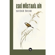 La Kitap Eski Müstakil Bir... +2 Adet Edebiyat Kitabı