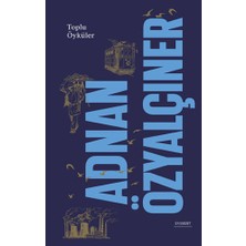 Everest Yayınları Adnan Özyalçıner - Toplu Öyküler (Ciltli)... +35 Adet Edebiyat Kitabı