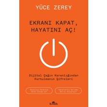 Kronik Kitap Ekranı Kapat, Hayatını Aç !... +3 Adet Kişisel Gelişim Kitabı